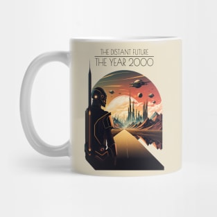 The Distant Future - THE YEAR 2000 Mug